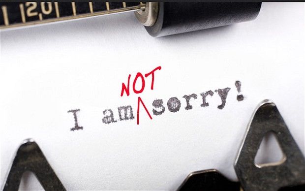 I Am NOT Sorry! Pictures, Photos, and Images for Facebook, Tumblr ...