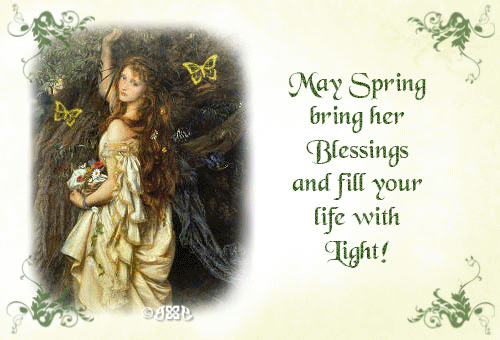May Spring Bring Her Blessings And Fill Your Life With Light Pictures
