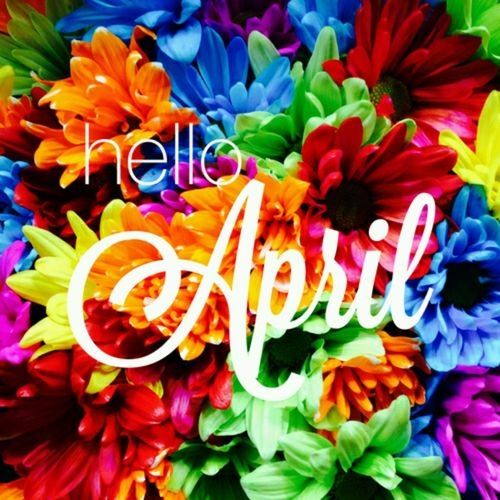 Hello April Pictures, Photos, and Images for Facebook, Tumblr