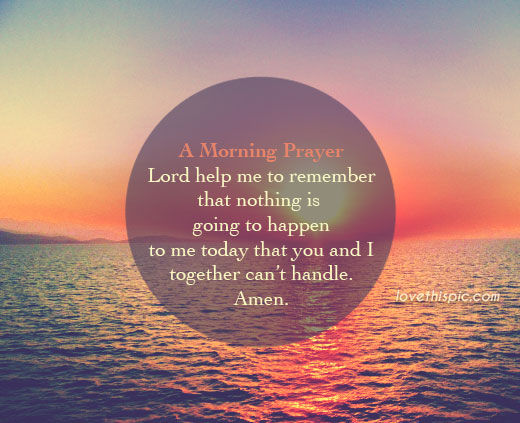 Morning Prayer Pictures, Photos, and Images for Facebook 