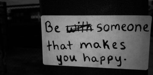 Be Someone That Makes You Happy Pictures, Photos, and 