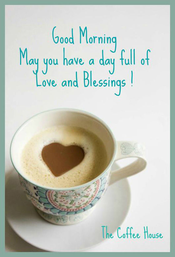 Good Morning Blessings Pictures, Photos, and Images for Facebook, Tumblr, Pinterest, and Twitter