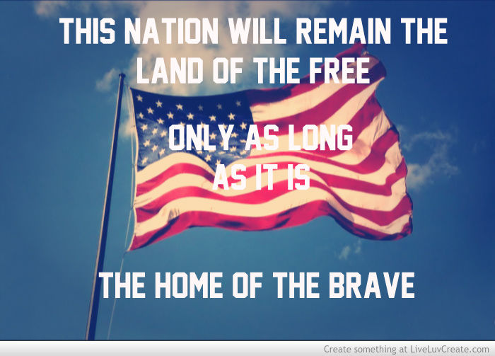The Home Of The Brave Pictures, Photos, and Images for Facebook, Tumblr