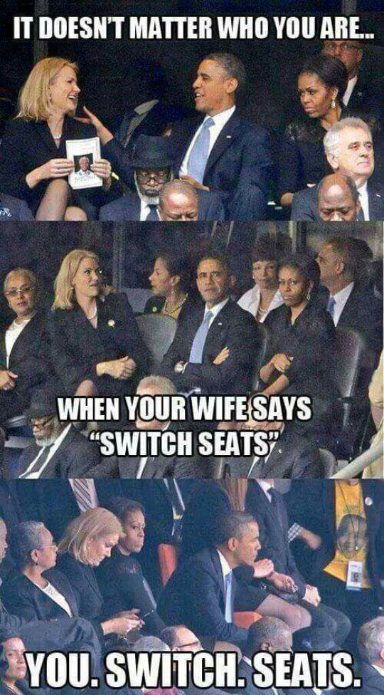 No Matter How Important You Are, When Your Wife Switch Seats...SWITCH