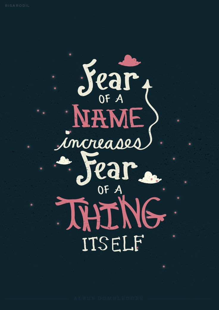 Fear Of A Name Increases Fear Of A Thing Itself Pictures, Photos, and