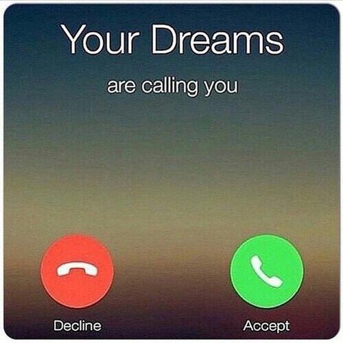 Your Dreams Are Calling You Pictures, Photos, and Images for Facebook