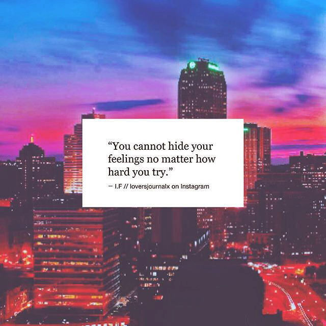 You cannot hide your feelings pictures photos and images for facebook
