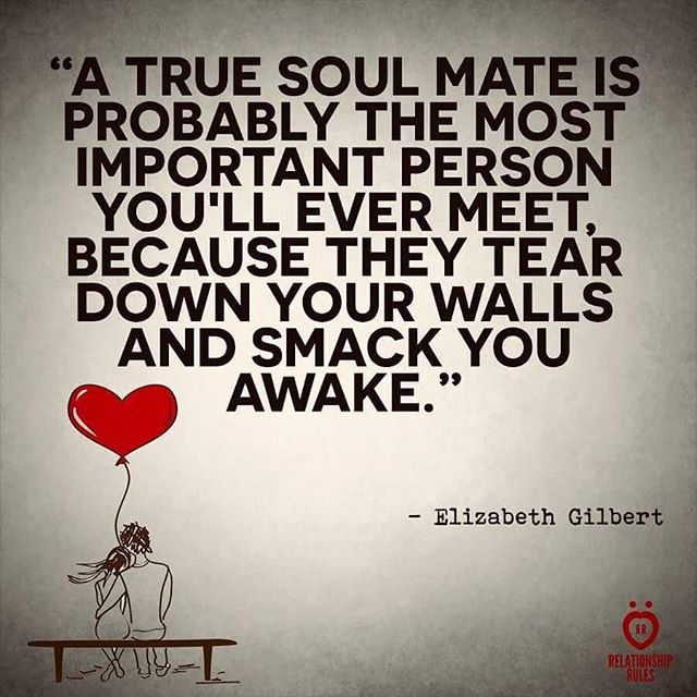 A True Soul Mate Is The Mos Important Person You Will Ever Meet