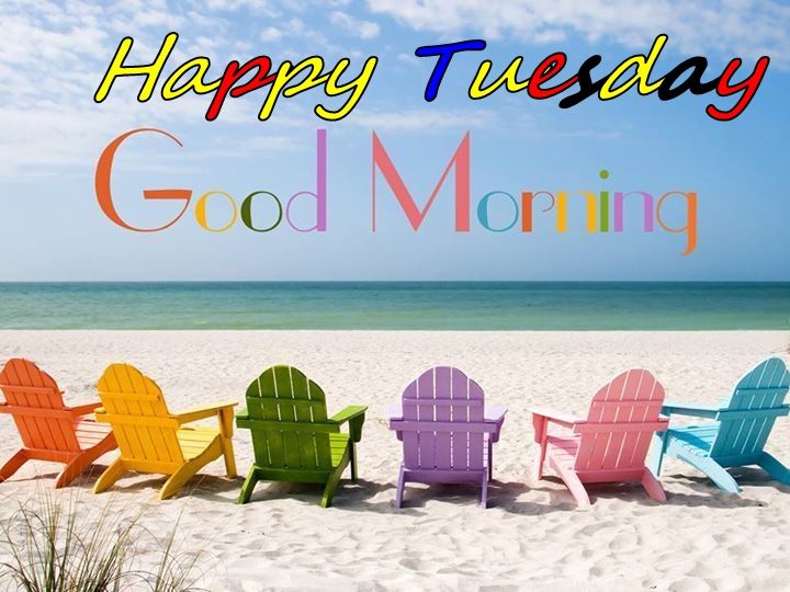 Colorful Good Morning Happy Tuesday Quote Pictures, Photos, and Images