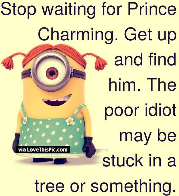 Stop Waiting For Prince Charming Pictures, Photos, and Images for