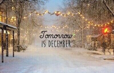 Tomorrow Is December Quote Pictures, Photos, and Images for Facebook