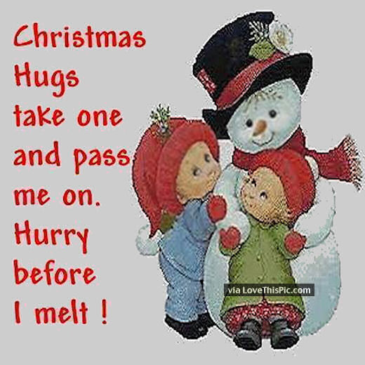 Christmas Hugs Take One And Pass One Pictures, Photos, and Images for