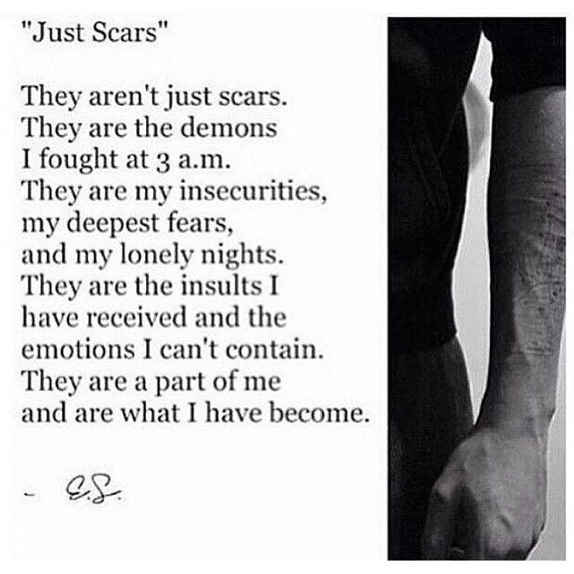 Just Scars Pictures, Photos, and Images for Facebook, Tumblr, Pinterest