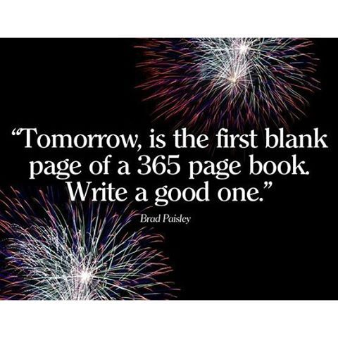 Tomorrow is the first blank page of a 365 page book write a good one 08 picture