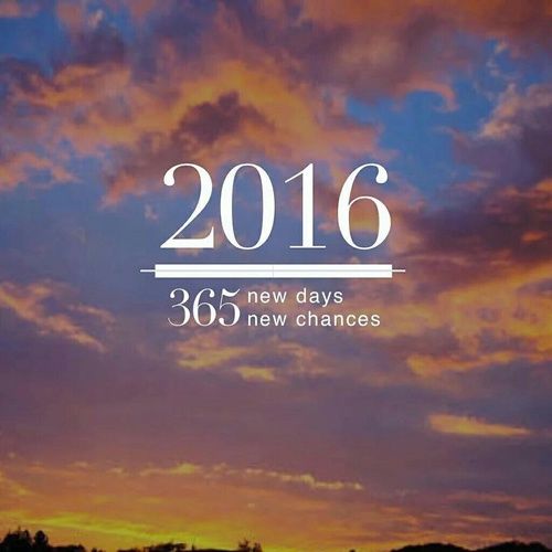 365 New Days 365 New Chances 2016. 365 New Days, New Chances Pictures, Photos, and Images for