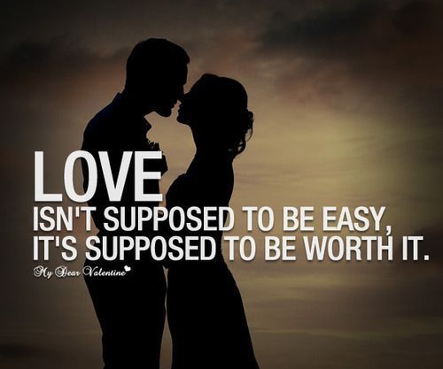 is love supposed to be easy or hard