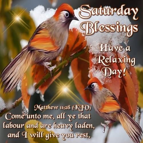 Saturday Blessings Have A Relaxing Day Quote Pictures, Photos, and