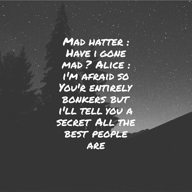 Mad Hatter, Have I Gone Mad? Pictures, Photos, and Images for Facebook, Tumblr, Pinterest, and