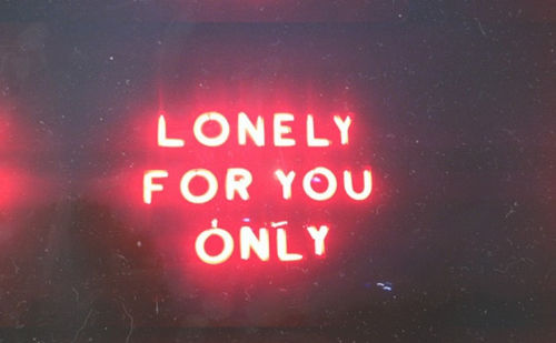 Lonely For You Only Pictures, Photos, and Images for Facebook, Tumblr