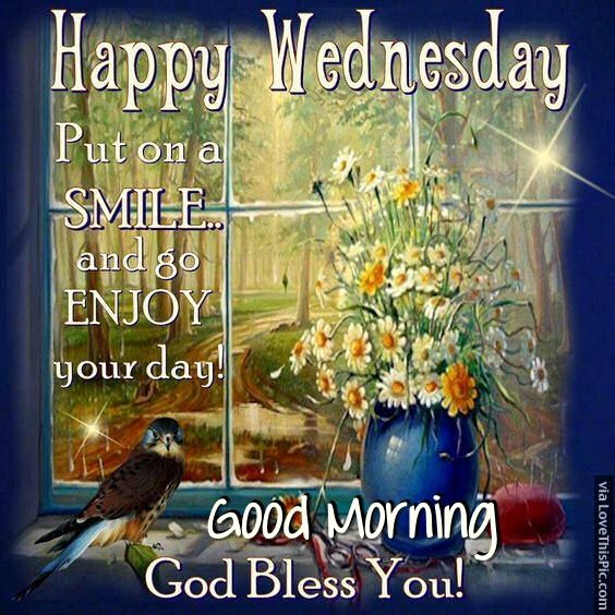 Happy Wednesday Good Morning God Bless You Pictures, Photos, and Images