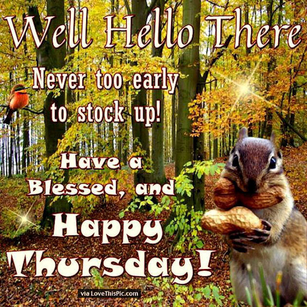 Hello There Happy Thursday Pictures, Photos, and Images for Facebook