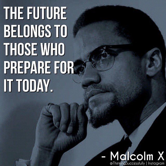 The Future Belongs To Those Who Prepare For It Today Pictures, Photos