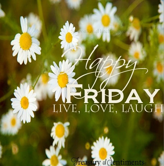 Happy Friday Live Laugh Love Pictures, Photos, and Images for Facebook