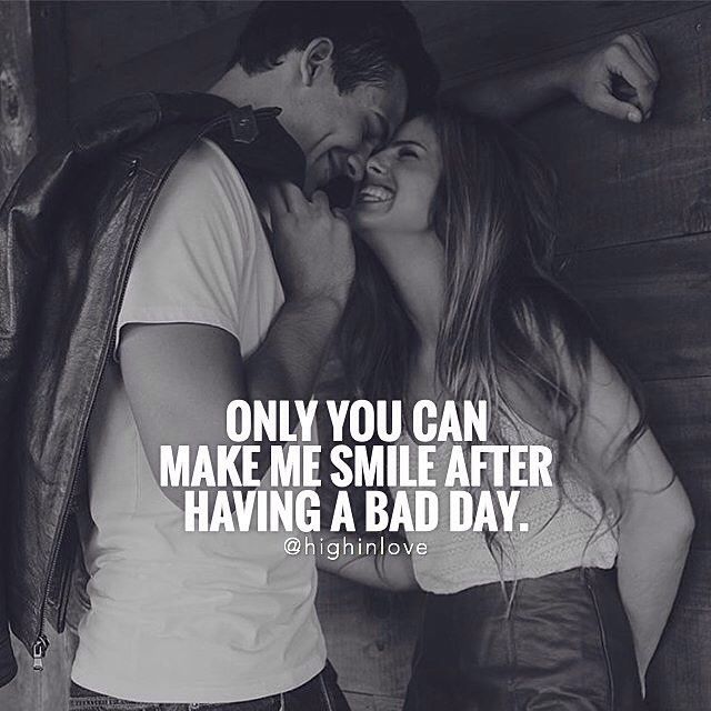 Only You Can Make Me Smile After A Bad Day Pictures