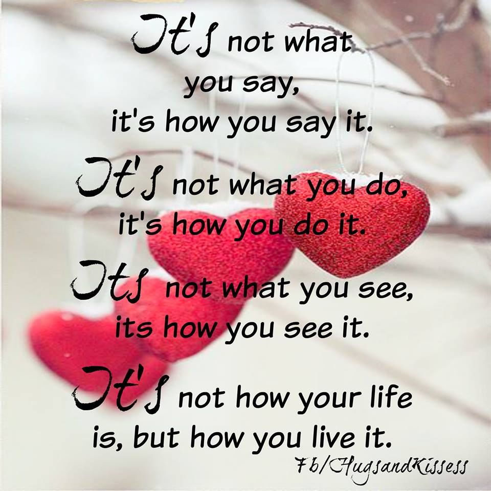 It's Not How Your Life Is But How You Live It Pictures, Photos, and