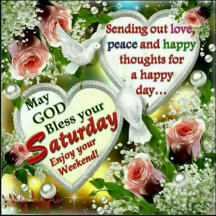 Sending Happy Thoughts For A Blessed Saturday Pictures, Photos, and
