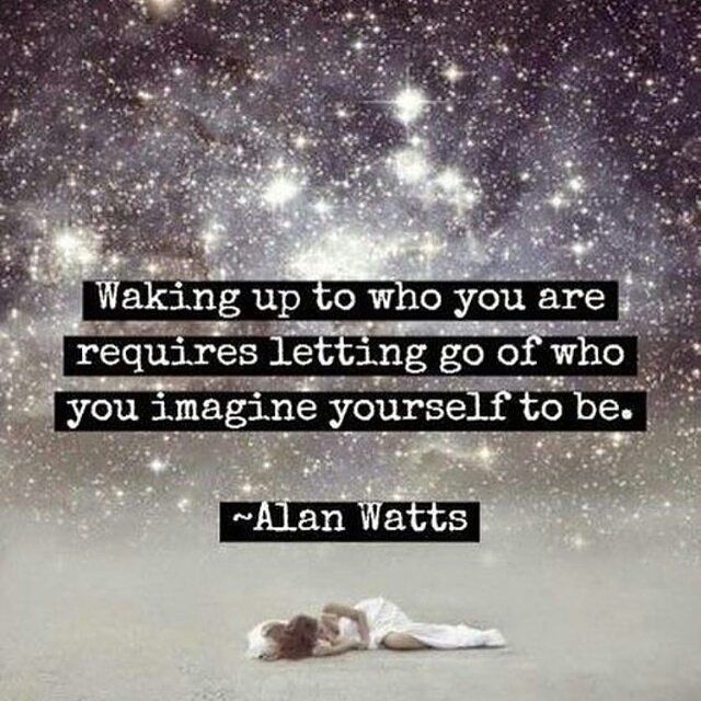Waking Up To Who You Are Requires Letting Go Of Who You Imagine