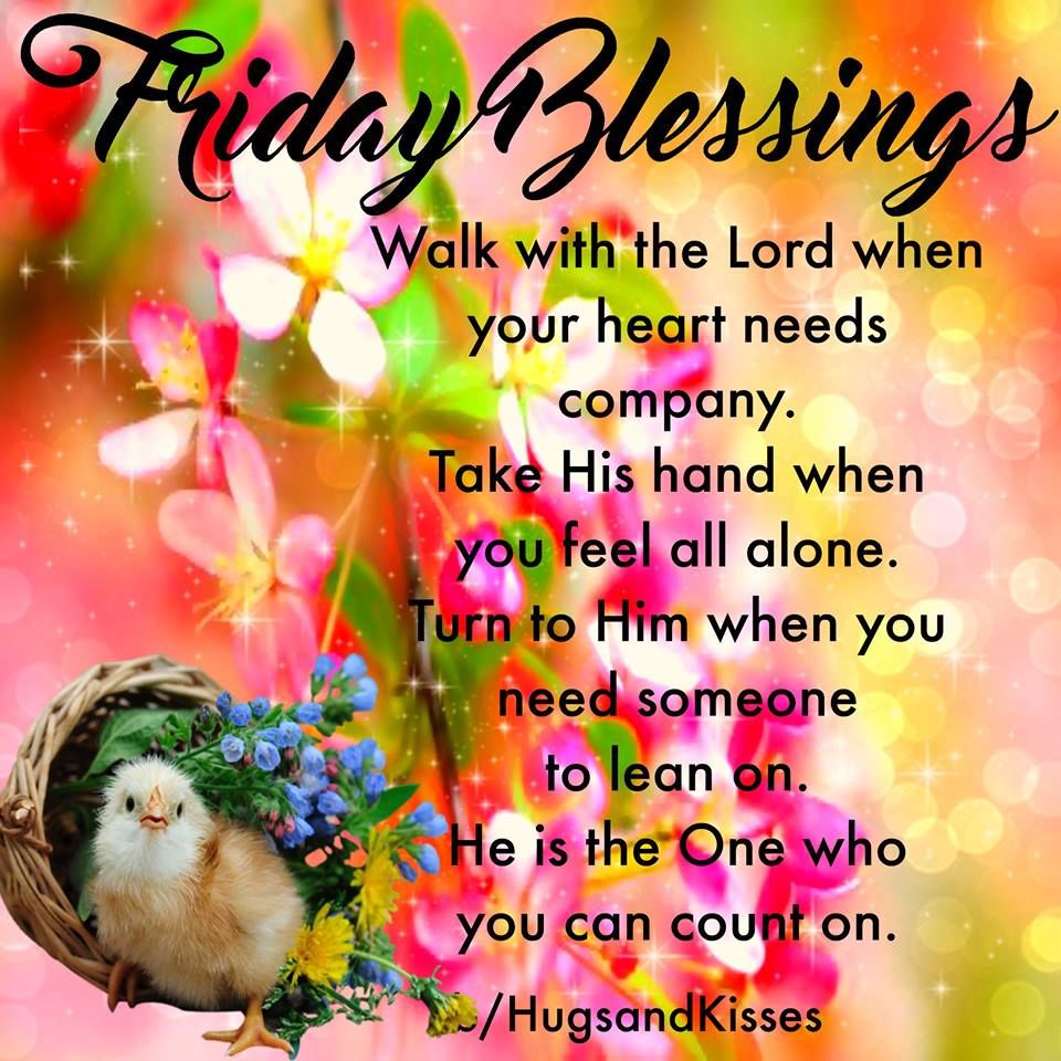 Friday Blessings Walk With The Lord Pictures, Photos, and Images for