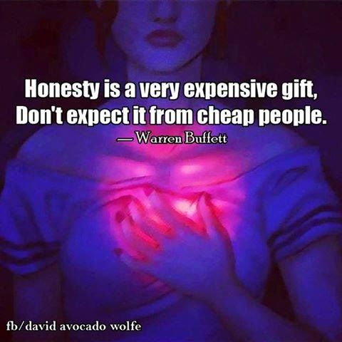 Honesty Is A Very Expensive Gift Pictures, Photos, and 