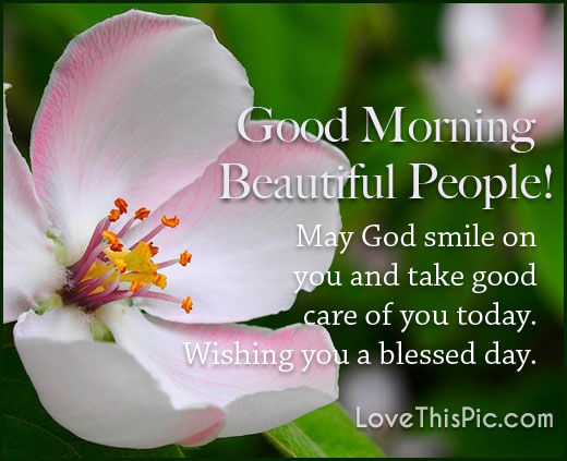 Good Morning Beautiful People Pictures, Photos, and Images for Facebook