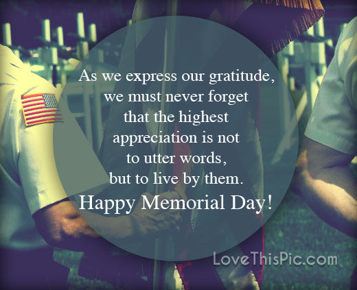 As We Express Our Gratitude On Memorial Day Pictures, Photos, and