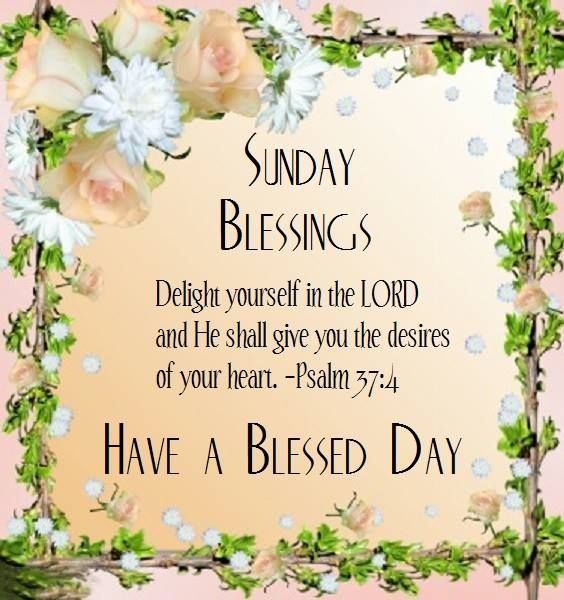 Sunday Blessings Pictures, Photos, and Images for Facebook, Tumblr, Pinterest, and Twitter