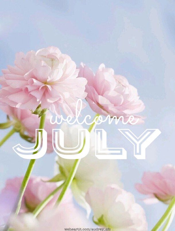 http://www.lovethispic.com/uploaded_images/269895-Welcome-July.jpg