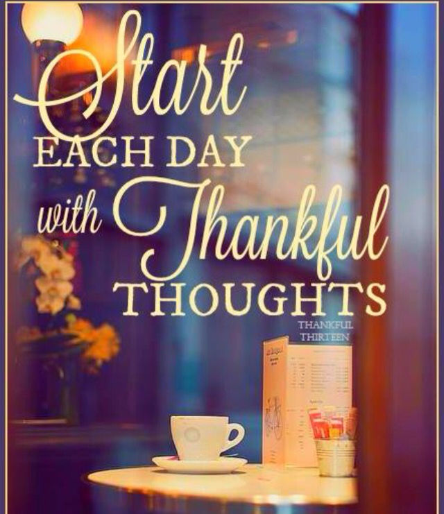 Start Each Day With Thankful Thoughts Pictures, Photos, and Images for
