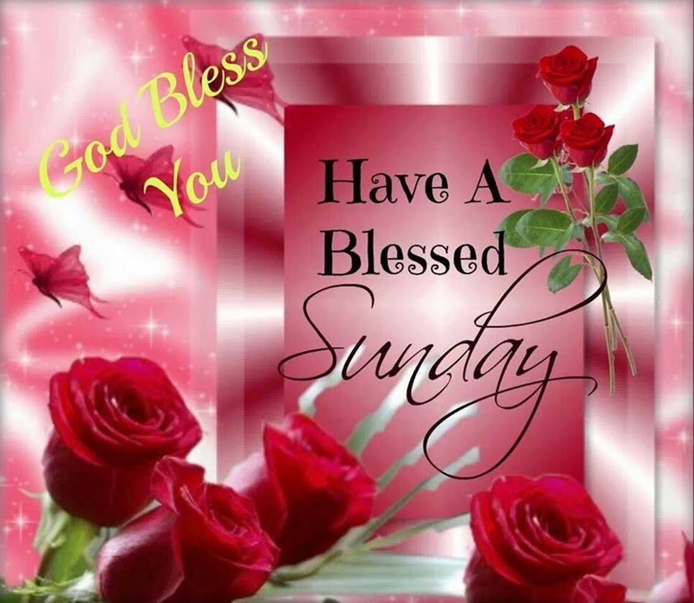 God Bless You Have A Blessed Sunday Pictures, Photos, and Images for