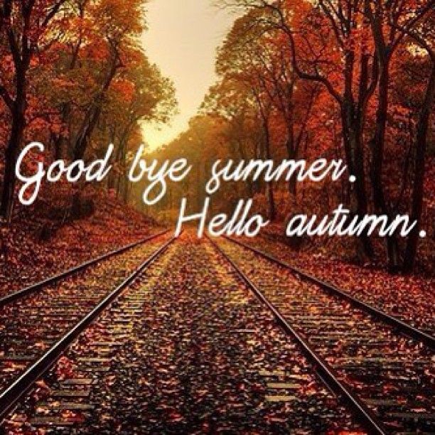 Goodbye Summer, Hello Autumn Pictures, Photos, and Images for Facebook