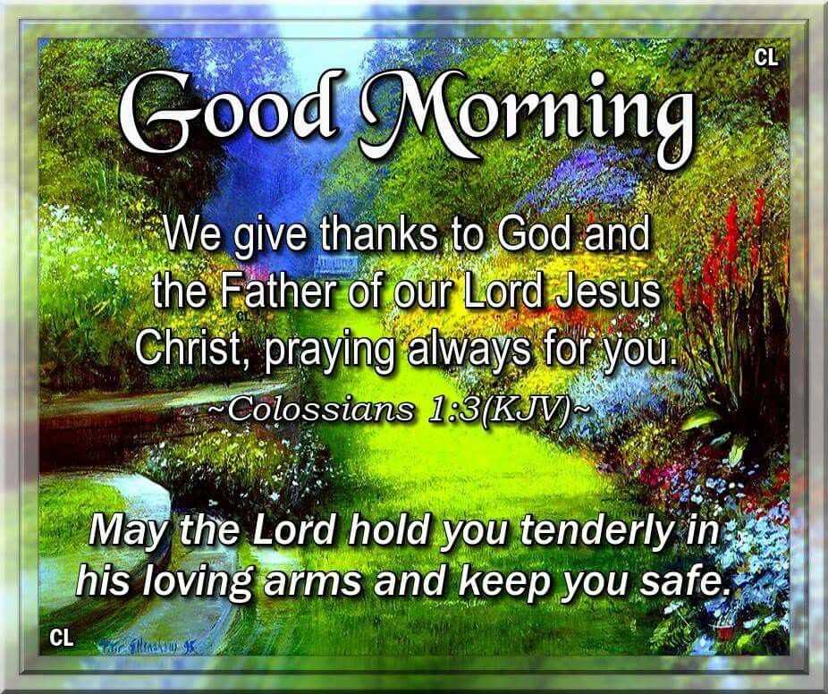 Good Morning, May The Lord Hold You Tenderly Pictures, Photos, and