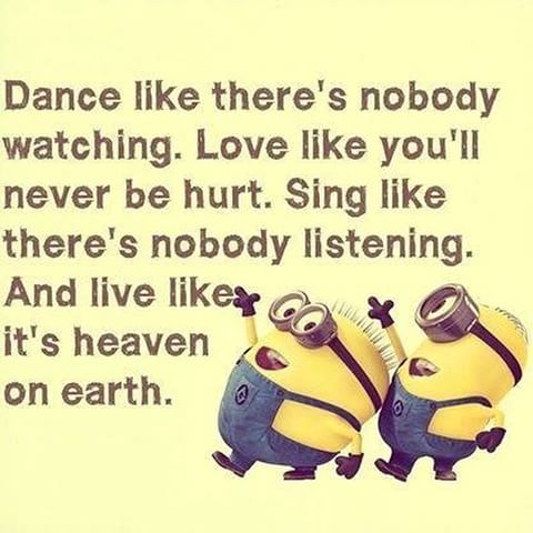 Dance Like There's Nobody Watching. Pictures, Photos, and Images for