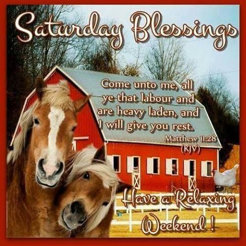 Saturday Blessings Have A Relaxing Weekend Pictures, Photos, and Images