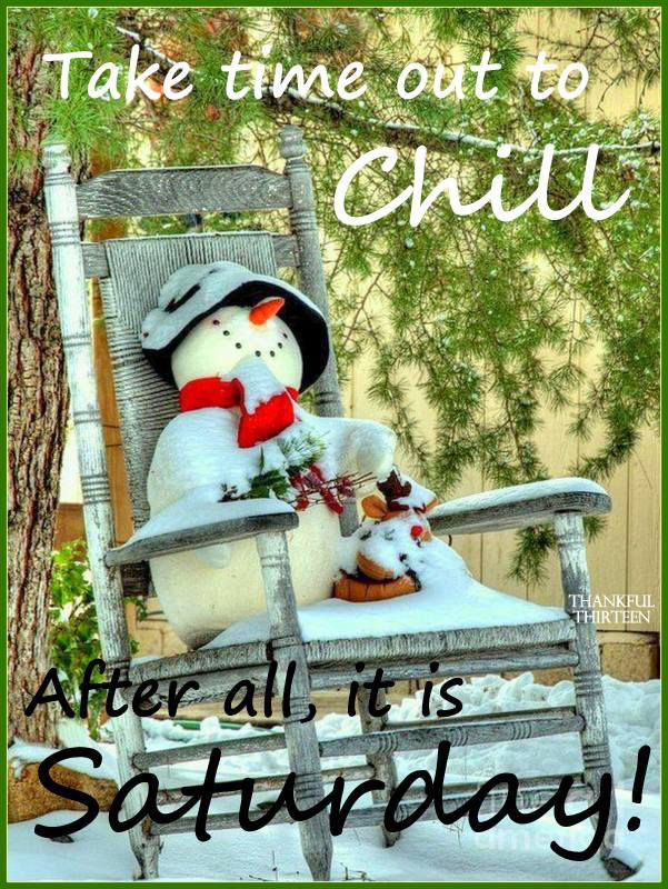 Take Time Out To Chill, After All, It Is Saturday! Pictures, Photos