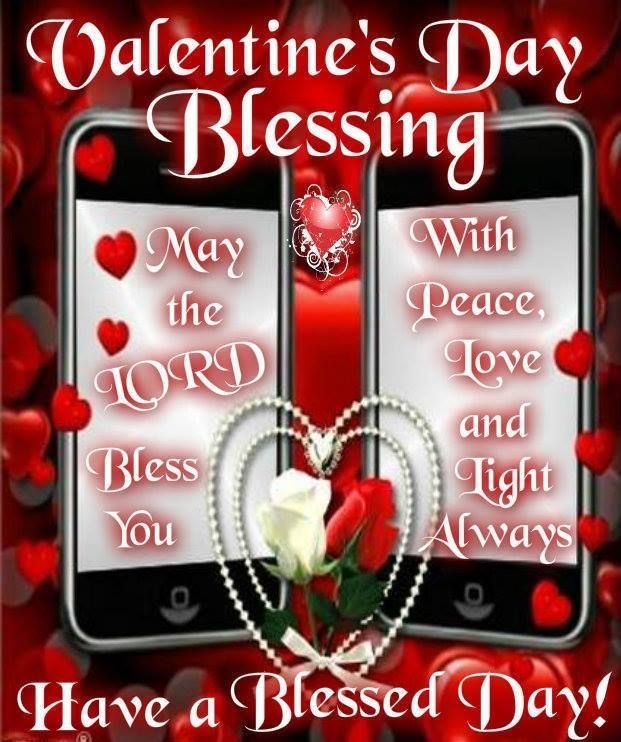 Valentine's Day Blessing, Have A Blessed Day! Pictures, Photos, and Images for Facebook, Tumblr