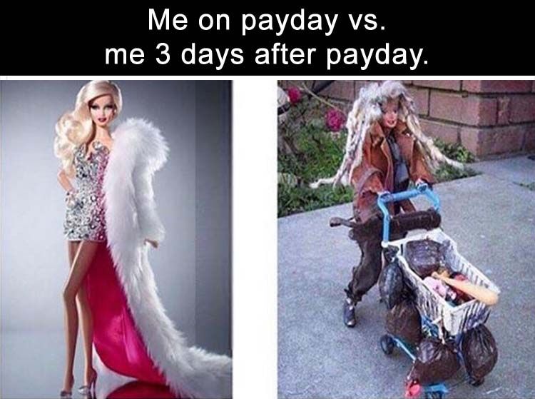 Me On Payday Vs. Me 3 Days After Payday Pictures, Photos, and Images