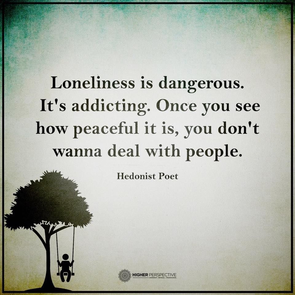 Loneliness Is Dangerous Pictures, Photos, and Images for Facebook