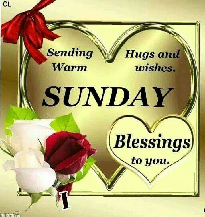 Sunday Blessings To You Pictures, Photos, and Images for Facebook