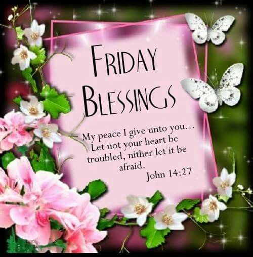 Friday Blessings Pictures, Photos, and Images for Facebook 