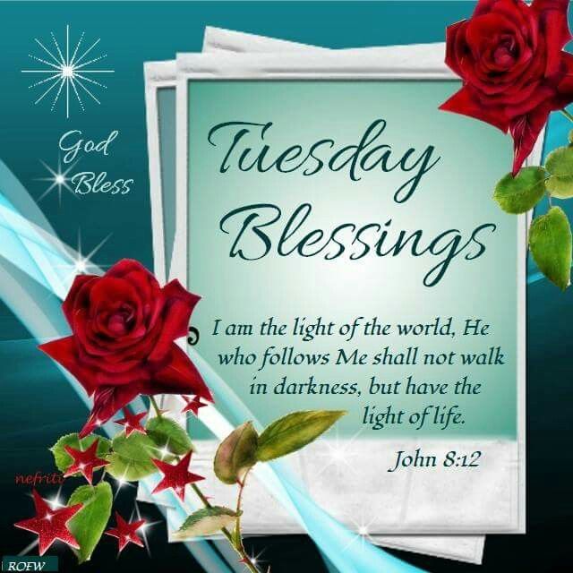 Tuesday Blessings Pictures, Photos, and Images for Facebook, Tumblr